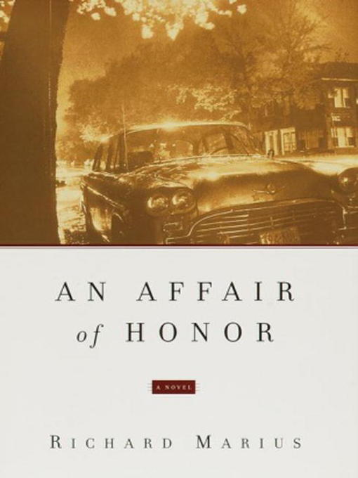 Title details for An Affair of Honor by Richard Marius - Available